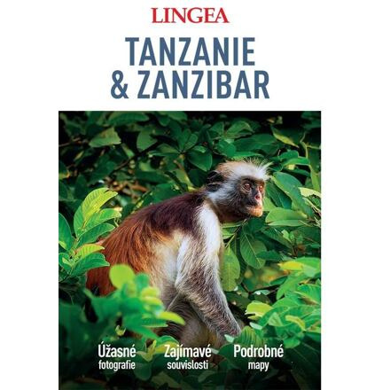 Tanzanie a Zanzibar - Velký průvodce
