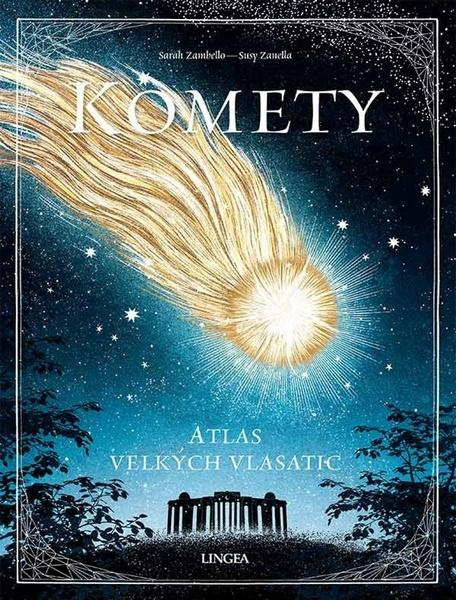 Komety - Sarah Zambello, Susy Zanella