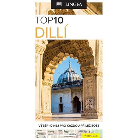 Dillí - TOP 10 - kolektiv autorů