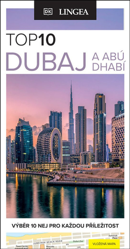 Dubaj a Abú Dhabí - TOP 10 - kolektiv autorů