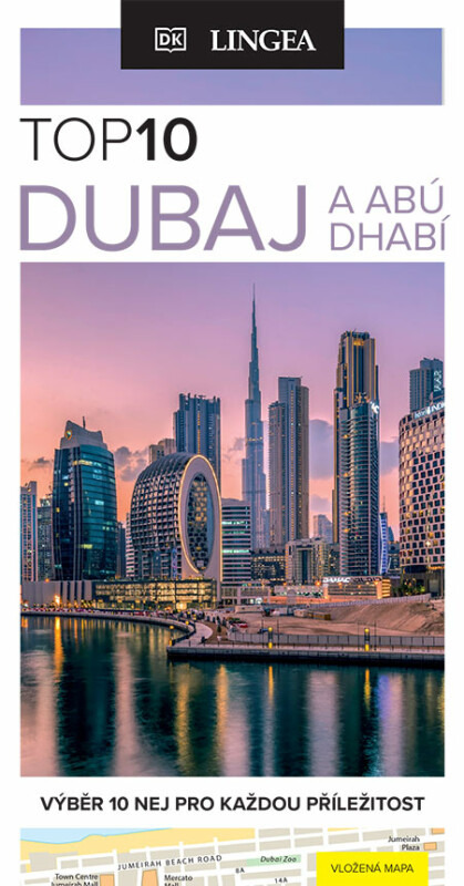 Dubaj a Abú Dhabí - TOP 10 - kolektiv autorů