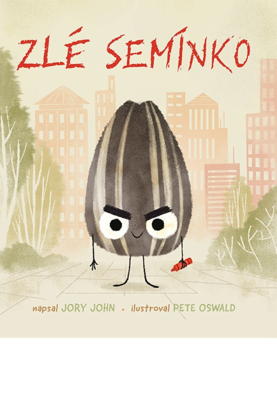 Zlé semínko - Jory John