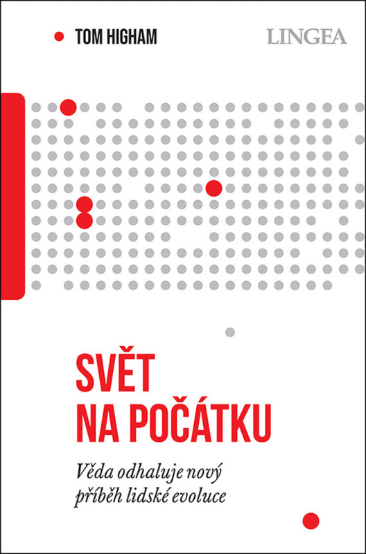 Svět na počátku - Tom Higham