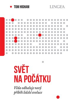 Svět na počátku - Tom Higham