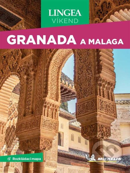 Granada a Málaga - Víkend - kolektiv autorů
