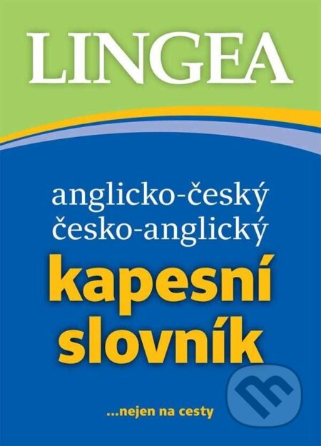 Anglicko-český, česko-anglický kapesní slovník - kolektiv autorů