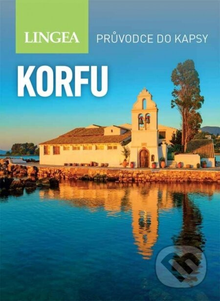 Korfu - Průvodce na cesty - kolektiv autorů