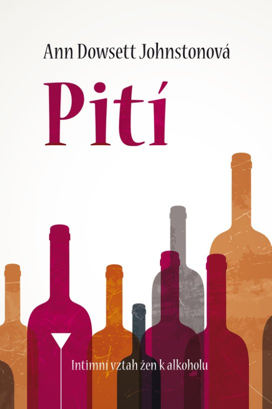 Pití - Ann Dowsett Johnston