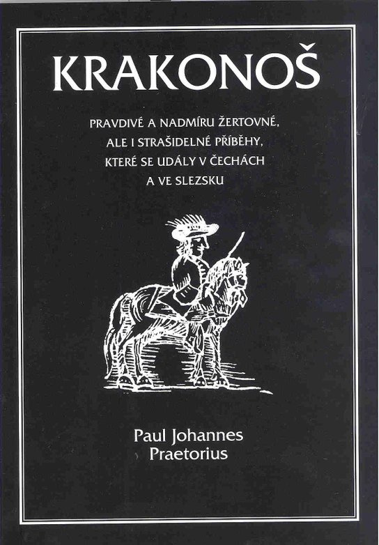 Krakonoš -  Paul Johannes Preatorius