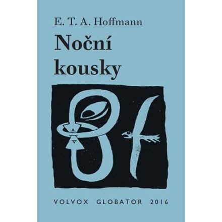 Noční kousky - Ernst Theodor Amadeu Hoffmann