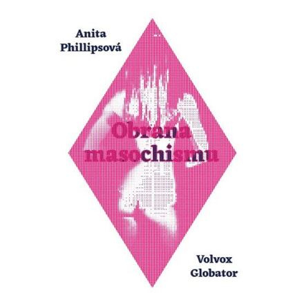 Obrana masochismu - Anita Phillipsová