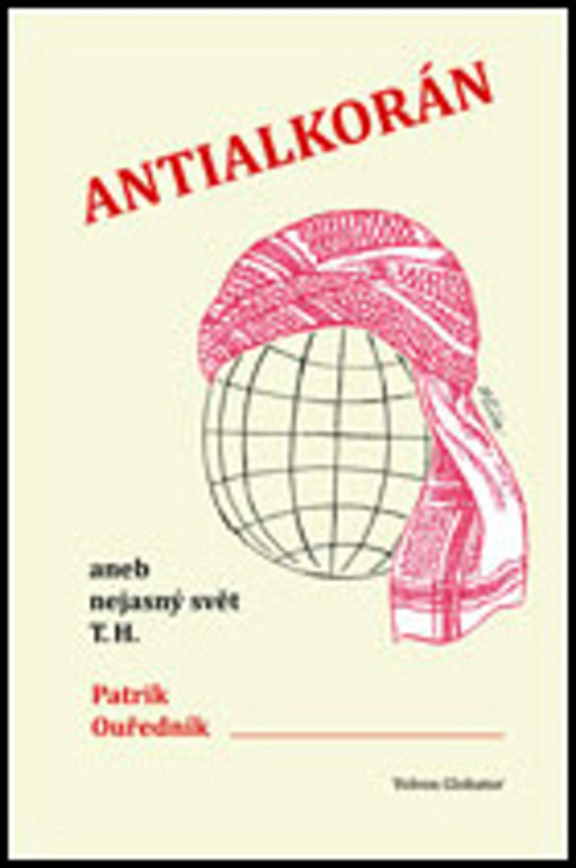Antialkorán - Patrik Ouředník
