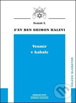 Vesmír v kabale - Z´ev ben Shimon Halevi