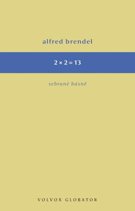 2 x 2 = 13 - Alfred Brendl