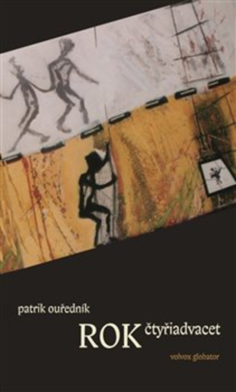 Rok čtyřiadvacet - Patrik Ouředník