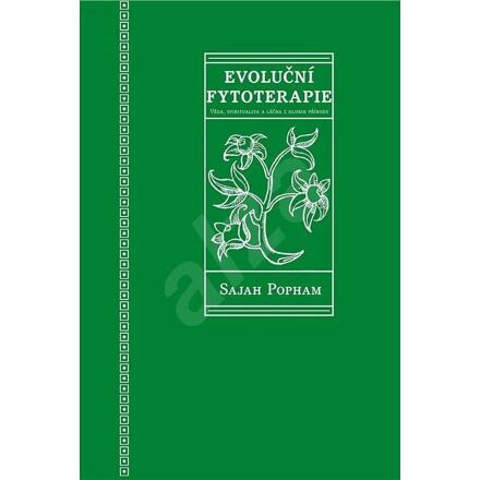 Evoluční fytoterapie - Sajah Popham