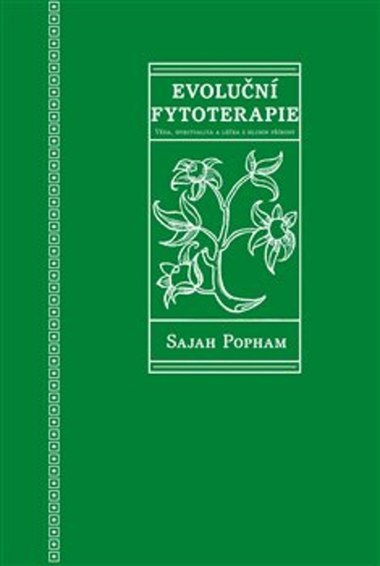 Evoluční fytoterapie - Sajah Popham