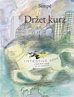 Držet kurz - Jean-Jacques Sempé