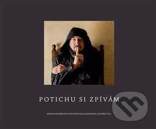 Potichu si zpívám - Ian Anderson