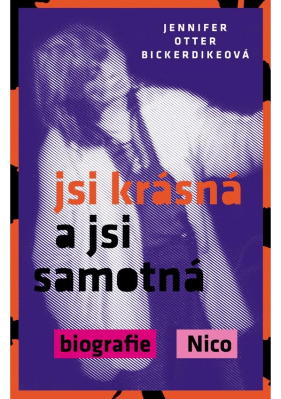 Jsi krásná a jsi samotná - Jennifer Otter Bickerdikeová