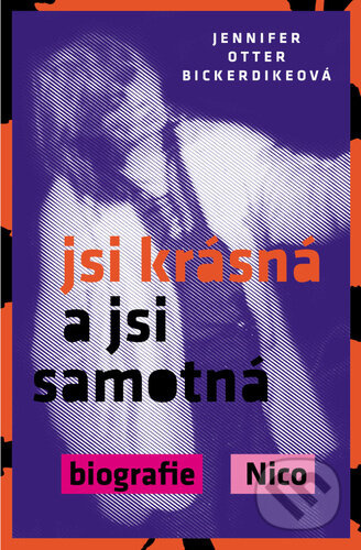 Jsi krásná a jsi samotná - Jennifer Otter Bickerdikeová