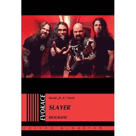 Slayer - Biografie - David &quot;D.X.&quot; Ferris