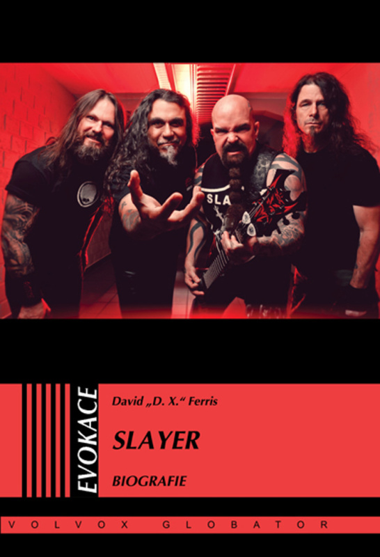 Slayer - Biografie - David &quot;D.X.&quot; Ferris