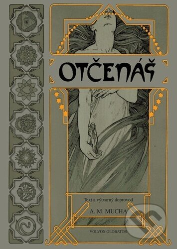 Otčenáš - Alfons Mucha