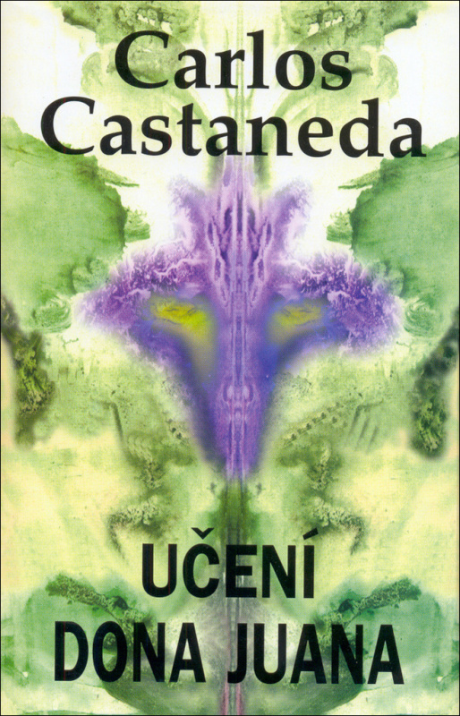 Učení dona Juana - Carlos Castaneda