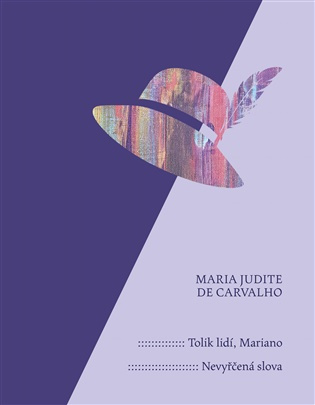 Tolik lidí, Mariano. Nevyřčená slova