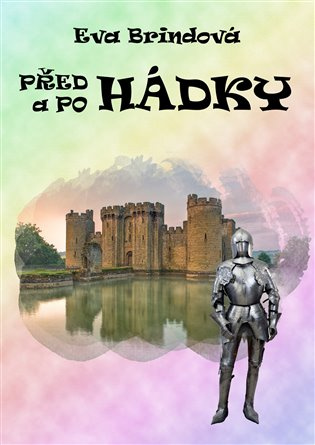 Předhádky a pohádky - Eva Brindová