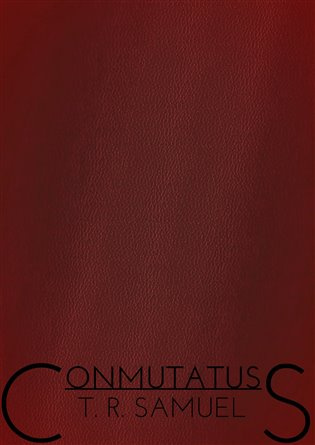 Conmutatus - T. R. Samuel