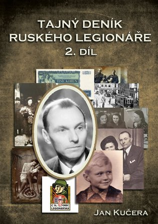 Tajný deník ruského legionáře - 2.díl - Jan Kučera