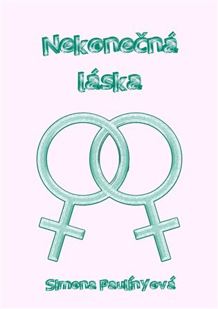 Nekonečná láska - Simona Paulínyová
