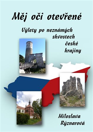 Měj oči otevřené - Miloslava Rýznarová