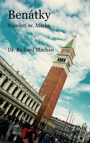 Benátky - Richard Machan