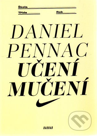 Učení mučení - Daniel Pennac