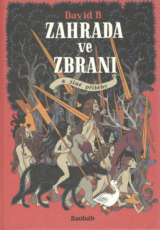 Zahrada ve zbrani - David B.