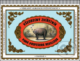 Všeobecný zvířetník pana profesora Revilloda - Miguel Murugarren