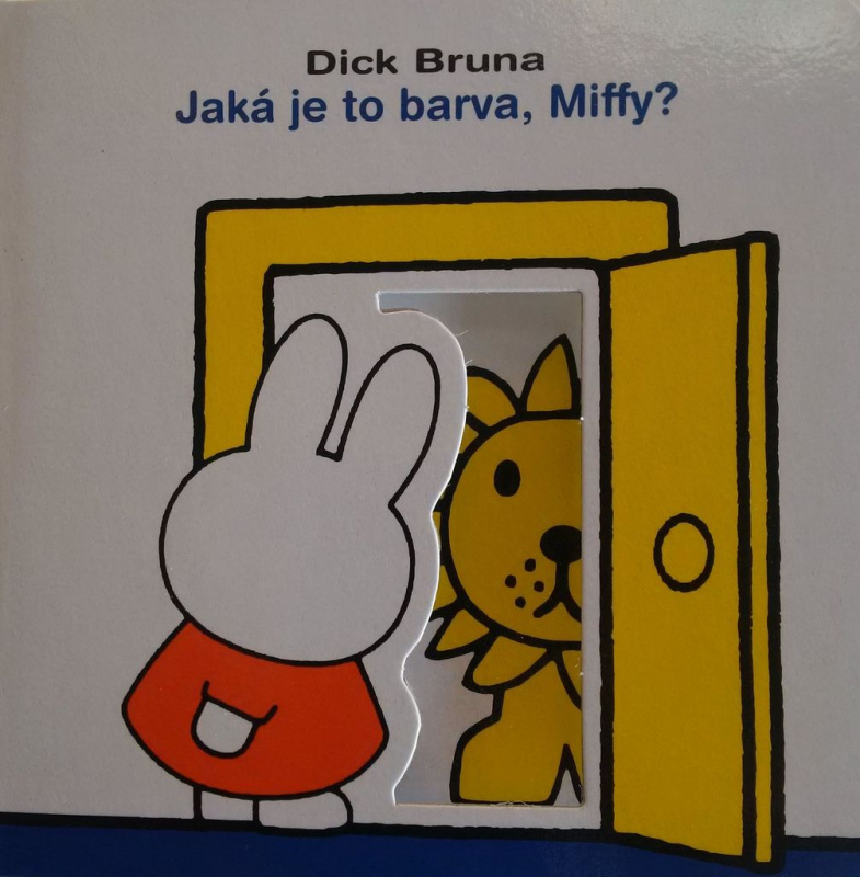 Jaká je to barva, Miffy? - Dick Bruna - kniha z kategorie Pro děti