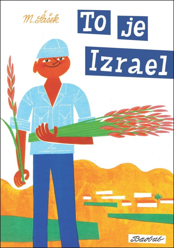 To je Izrael - Miroslav Šašek