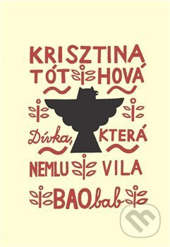 Dívka, která nemluvila - Krisztina Tóthová