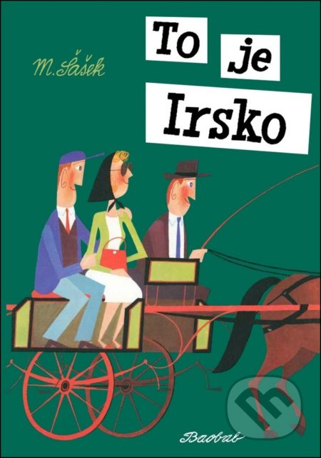 To je Irsko - Miroslav Šašek