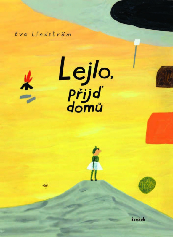 Lejlo, přijď domů - Eva Lindström