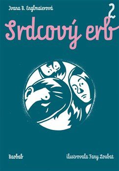 Srdcový erb 2 - Ivana B. Englmaierová