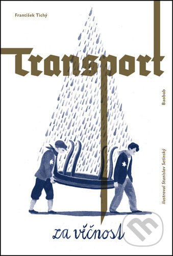 Transport za věčnost - František Tichý