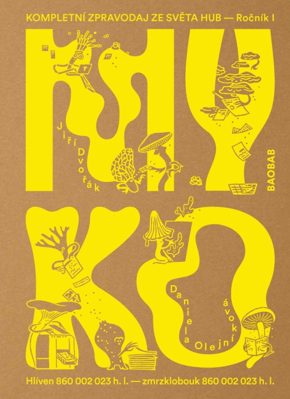 Myko. Kompletní zpravodaj ze světa hub - Jiří Dvořák