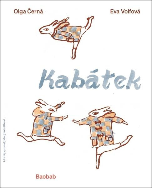 Kabátek - Olga Černá, Eva Volfová - kniha z kategorie Beletrie pro děti