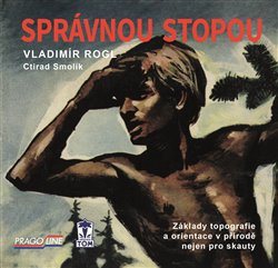 Správnou stopou - Vladimír Rogl