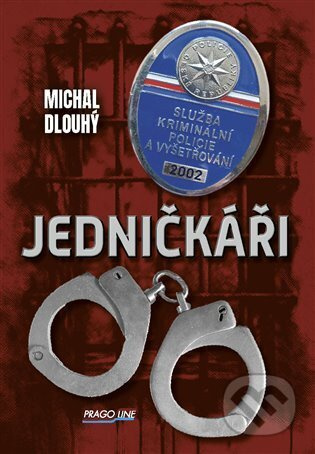 Jedničkáři Jindřich Kraus-PRAGOLINE